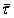*